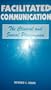 Facilitated Communication: The Clinical and Social Phenomenon