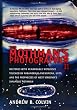 The Mothman's Photographer II: Meetings With Remarkable Witnesses Touched by Paranormal Phenomena, UFOs, and the Prophecies of West Virginia's Infamous Mothman