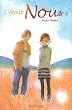 C'�tait Nous, Tome 1 :