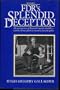 Fdr's Splendid Deception: The Moving Story of Roosevelt's Massive Disability-And the Intense Efforts to Conceal It from the Public