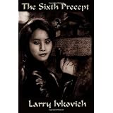 The Sixth Precept