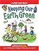 Keeping Our Earth Green (Kids Can)