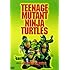 Teenage Mutant Ninja Turtles