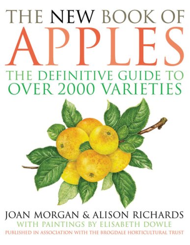 The New Book of Apples: The Definitive Guide to over 2000 Varieties