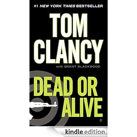 Dead or Alive: Jack Ryan Series, Book 13