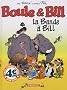 Boule et Bill : La bande � Bill (petit format)