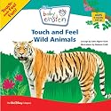 Touch and Feel Wild Animals (Baby Einstein)