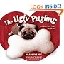 The Ugly Pugling: Wilson the Pug in Love