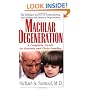 Macular Degeneration: A Complete Guide for Patients and Their Families