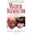 Macular Degeneration: A Complete Guide for Patients and Their Families