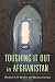 Image of Toughing It Out in Afghanistan