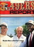 San Francisco 49ers Report June 1986 Bill Walsh & Tom Rathman & Larry Roberts on Cover, Bruce Collie Centerfold Poster, Larry Roberts Q&A, Alumni Profile - Randy Beisler