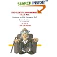 The Oldest Living Member Tells All: Lessons on Life, Love and Golf (A Fireship Press CONTEMPORIZED CLASSIC) by P.G. Wodehouse and Tom Grundner