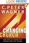 The Changing Church: How God Is Leading His Church into the Future