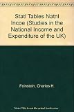 Statistical tables of national income, expenditure and output of the UK, 1855-1965