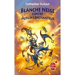Quand les Dieux Buvaient, Tome 2 : Blanche Neige contre Merlin l'enchanteur