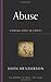 Abuse: Finding Hope in Christ (Gospel for Real Life)