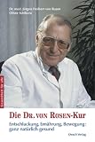 Die Dr. von Rosen-Kur