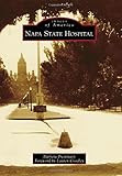 Napa State Hospital (Images of America)