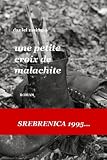 Une petite croix de malachite (French Edition)