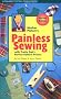 Mother Pletsch's Painless Sewing: With Pretty Pati's Perfect Pattern Primer (Bookshelves & Cabinets)