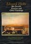 Edward Hicks: His Peaceable Kingdoms and Other Paintings