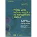 Pilotez votre entreprise gr�ce au Management Cockpit : Un outil de gestion simple et pragmatique