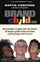 BrandChild: Remarkable Insights into the Minds of Today's Global Kids and Their Relationship with Brands