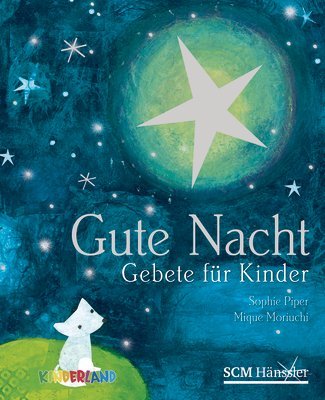Gute Nacht: Gebete für Kinder buch von Sophie Piper .pdf - layfrigbufsurp