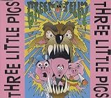 Three Little Pigs