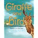 Giraffe and Bird