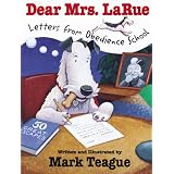 DearMrs.LaRue:LettersFromObedienceSchool