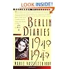 Berlin Diaries, 1940-1945
