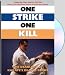ONE STRIKE, ONE KILL - The Deadliest Of Karates Deadly Blows