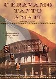 C'eravamo Tanto Amati (We All Loved Each Other So Much)