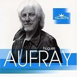 Hugues Aufray - Talents