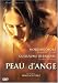 Peau d'Ange (Original French ONLY Version - No English Options)
