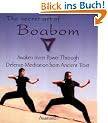 The Secret Art of Boabom: Awakening Inner Power Through Defense-Meditation from Ancient Tibet