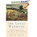 The Great Warming: Climate Change and the Rise and Fall of Civilizations