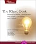 The RSpec Book: Behaviour Driven Development with Rspec, Cucumber, and Friends (The Facets of Ruby Series)