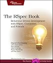 The RSpec Book: Behaviour Driven Development with RSpec, Cucumber, and Friends