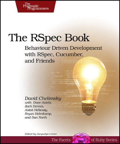 Image of The RSpec Book: Behaviour Driven Development with RSpec, Cucumber, and Friends