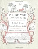 I'll Be You and You Be Me
