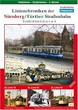 Linienchroniken der Nuernberg / Fuerther Strassenbahn - Linie 4 & 6