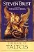 The Book of Taltos: Contains the Complete Text of Taltos and Phoenix