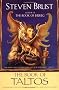 The Book of Taltos: Contains the Complete Text of Taltos and Phoenix
