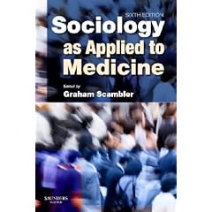 Sociology as Applied to Medicine
