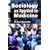 Sociology as Applied to Medicine
