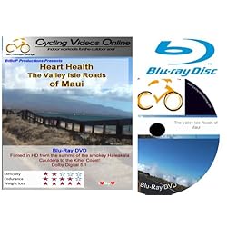 Heart Health. The Valley Isle Roads of Maui. Blu-Ray Edition. Virtual Indoor Cycling Training / Spinning Fitness and Weight Loss Videos