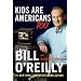 Kids Are Americans Too